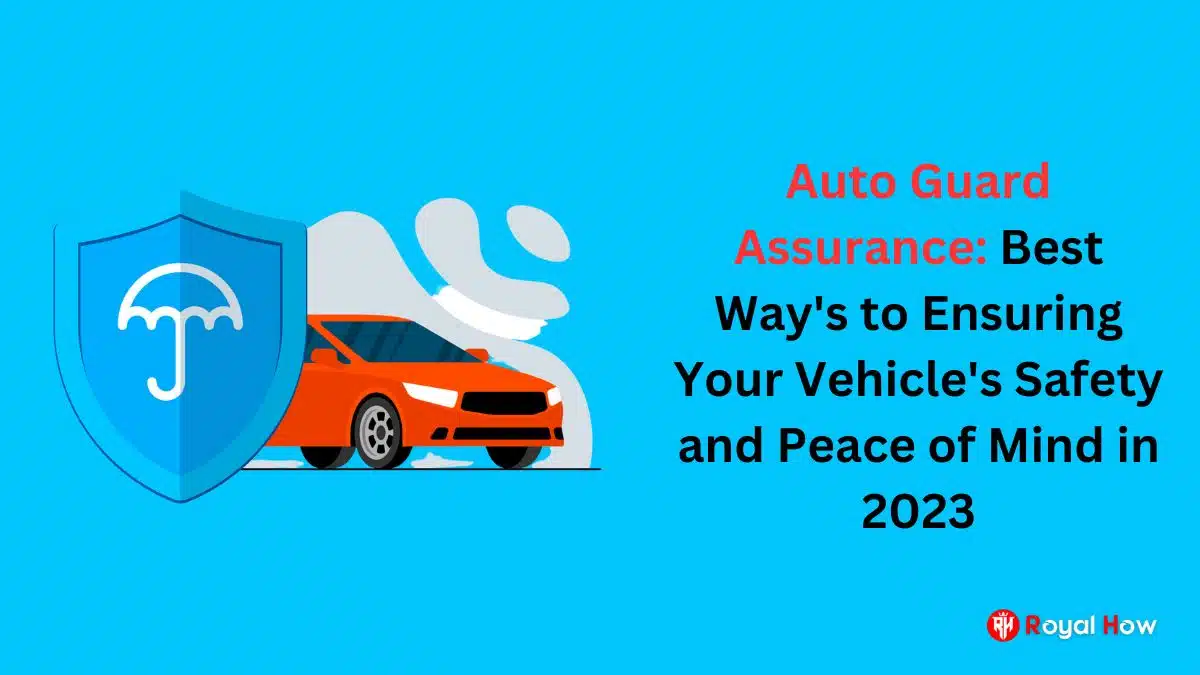 Auto Guard Assurance