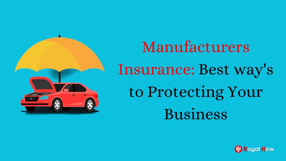Manufacturers Insurance